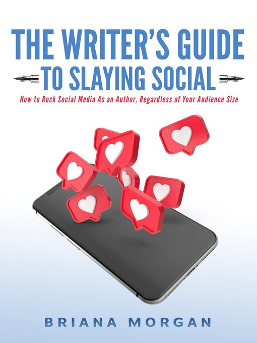 Cover image for The Writer's Guide to Slaying Social